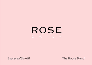 Rose Coffee - The House Blend
