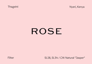 Rose Coffee - Kenya - Thageini - SL28, SL34 - CM Natural "Jasper" Lot 145
