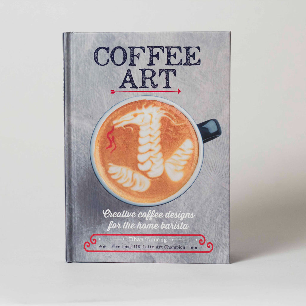“Coffee Art” Book by 5-Time UK Latte Art Champ Dhan Tamang - The Roasters Pack - Books